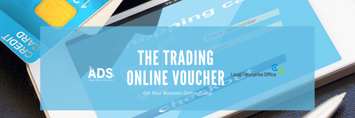 Trading Online Voucher Deadline - Local Enterprise Office