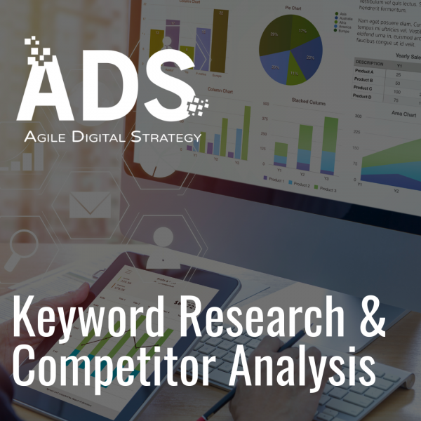 Keyword Research & Competitor Analysis services available now from Agile Digital Strategy