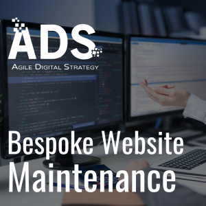 Bespoke Website Maintenance available from Agile Digital Strategy
