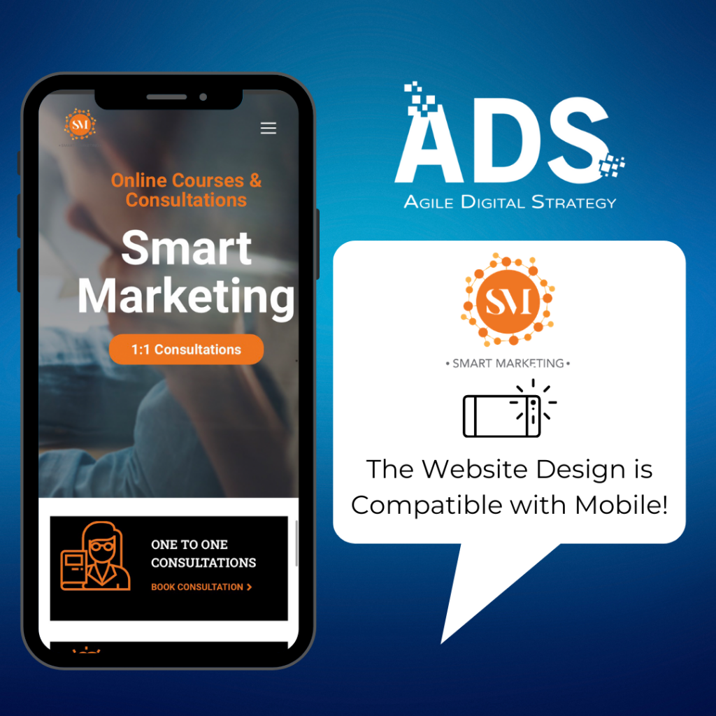 Mobile responsive design compatible with mobile and tablet devices for Smart Marketing web design